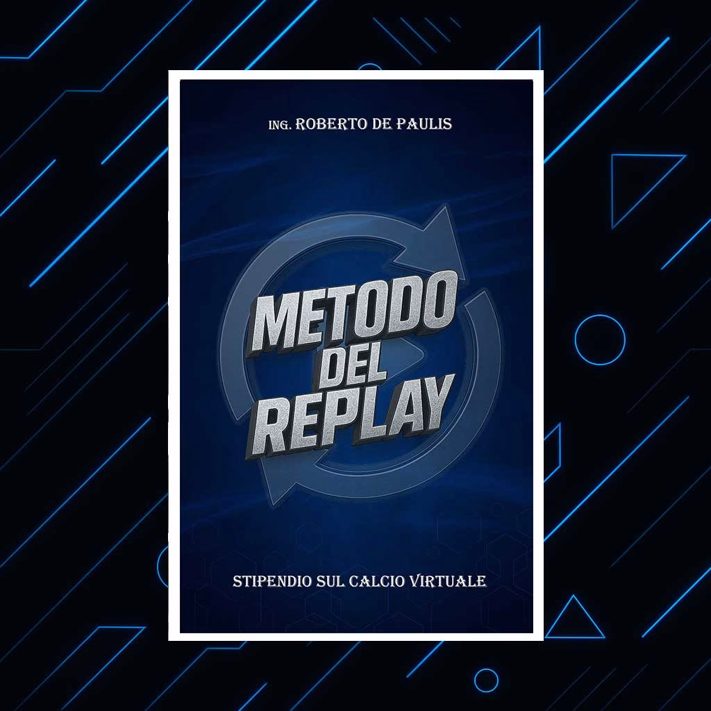 Stipendio_Calcio_Virtuale_Metodo_replay Stipendio sul Calcio Virtuale - Metodo del Replay - Image 1